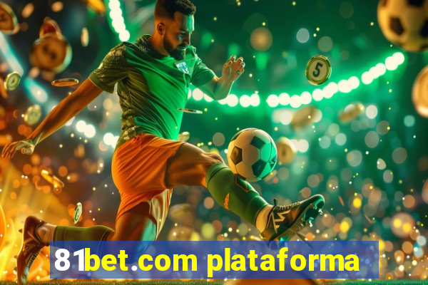 81bet.com plataforma